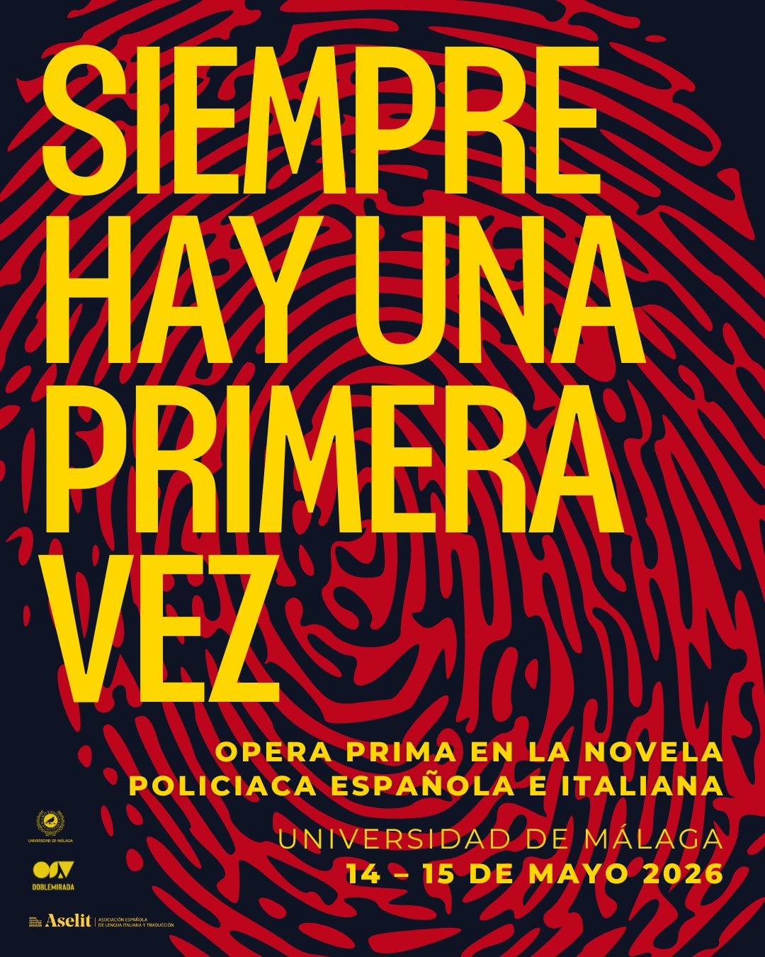 Siempre hay una primera vez